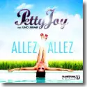 Petty Joy feat. Uno Jahma - Allez Allez