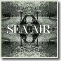 Sea + Air - My Heart's Sick Chord