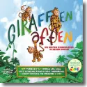 Giraffenaffen - Die besten Kinderlieder in neuem Sound