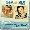 Cover:  Mickie Krause & Marc Pircher - Schatzi schenk mir ein Foto (Volkstmliche Version)