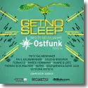 Get No Sleep meets Ostfunk Berlin