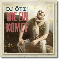 Cover: DJ tzi - Wie ein Komet