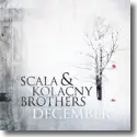 Cover:  Scala & Kolacny Brothers - December