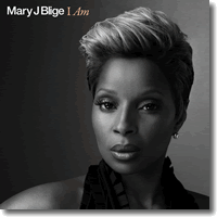 Cover: Mary J. Blige - I Am