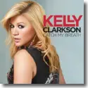 Cover:  Kelly Clarkson - Catch My Breath