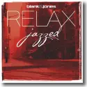 Blank & Jones - RELAX - jazzed
