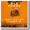 Cover:  Max Herre feat. Cro - Fhlt sich wie fliegen an