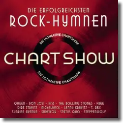 Cover: Die ultimative Chartshow - Rock Hymnen - Various Artists