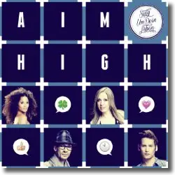 Cover: Sing um dein Leben - Aim High