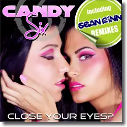 Cover: Candy Six feat. Anthony Locks - Close Your Eyes?