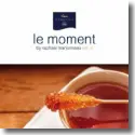 Le Moment  Vol. 2 (Mixed by Raphal Marionneau)