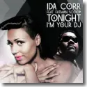 Ida Corr feat. Fatman Scoop - Tonight I'm Your DJ