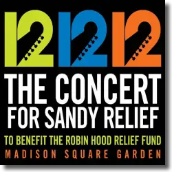 Cover: 12-12-12 - The Concert For Sandy Relief - Various Artists