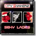 City Shakerz - Sexy Ladies