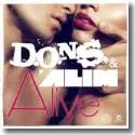 D.O.N.S. & Alim - Alive