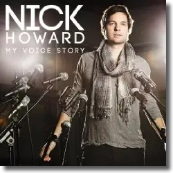 Cover: Nick Howard - My Voice Story