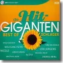 Die Hit Giganten - Best Of Schlager - Various Artists