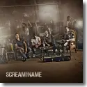 Scream Your Name - Scream Your Name