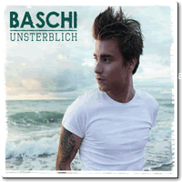 Cover: Baschi - Unsterblich