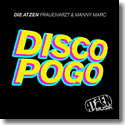 Die Atzen Frauenarzt & Manny Marc - Disco Pogo