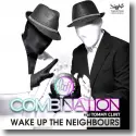 CombiNation feat. Tommy Clint - Wake Up The Neighbours