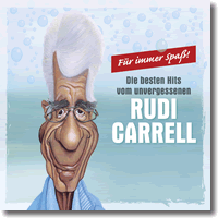 Cover: Rudi Carell - Fr Immer Spa - die grten Hits