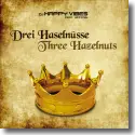 DJ Happy Vibes feat. Jazzmin - Drei Haselnsse / Three Hazelnuts