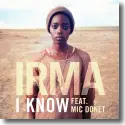 Cover:  Irma feat. Mic Donet - I Know