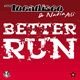 Cover: Tocadisco & Nadia Ali - Better Run