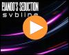 Video: Pjanoo's Seduction (Vox Mix)